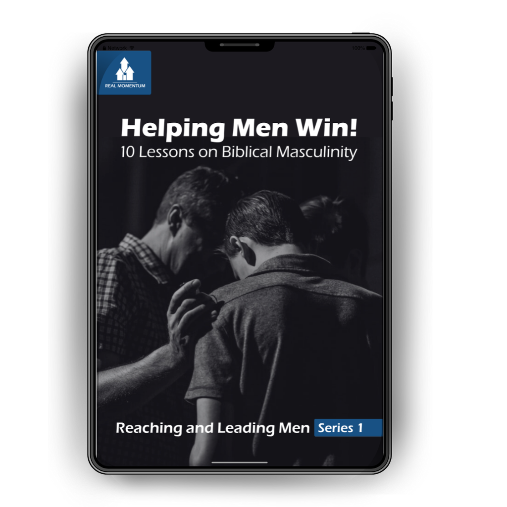 Helping Men Win! - 10 Lessons on Biblical Masculinity